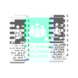 Pvc İş Güvenliği Uyarı Levhası - Acil Durum Toplanma Bölgesi 16X24 Cm 552531 görseli