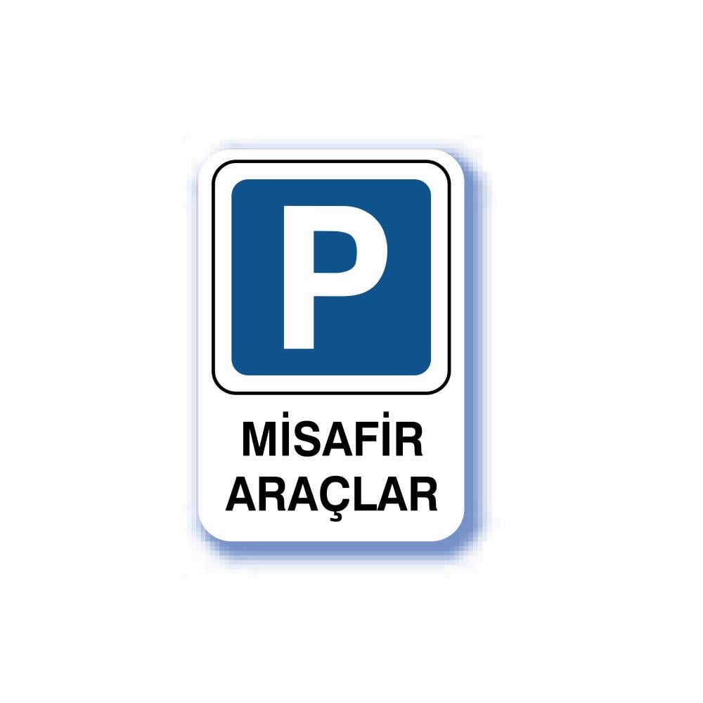 Pvc İş Güvenliği Uyarı Levhası - Misafir Araçlar 16X24 Cm 552395 görseli